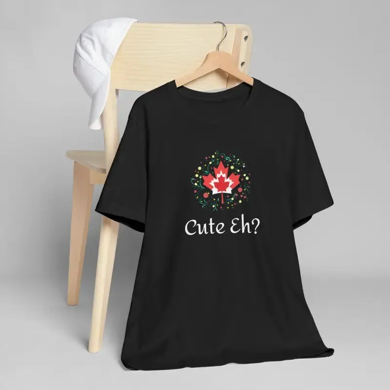 Cute Eh Canada Day Tee for the Great White North