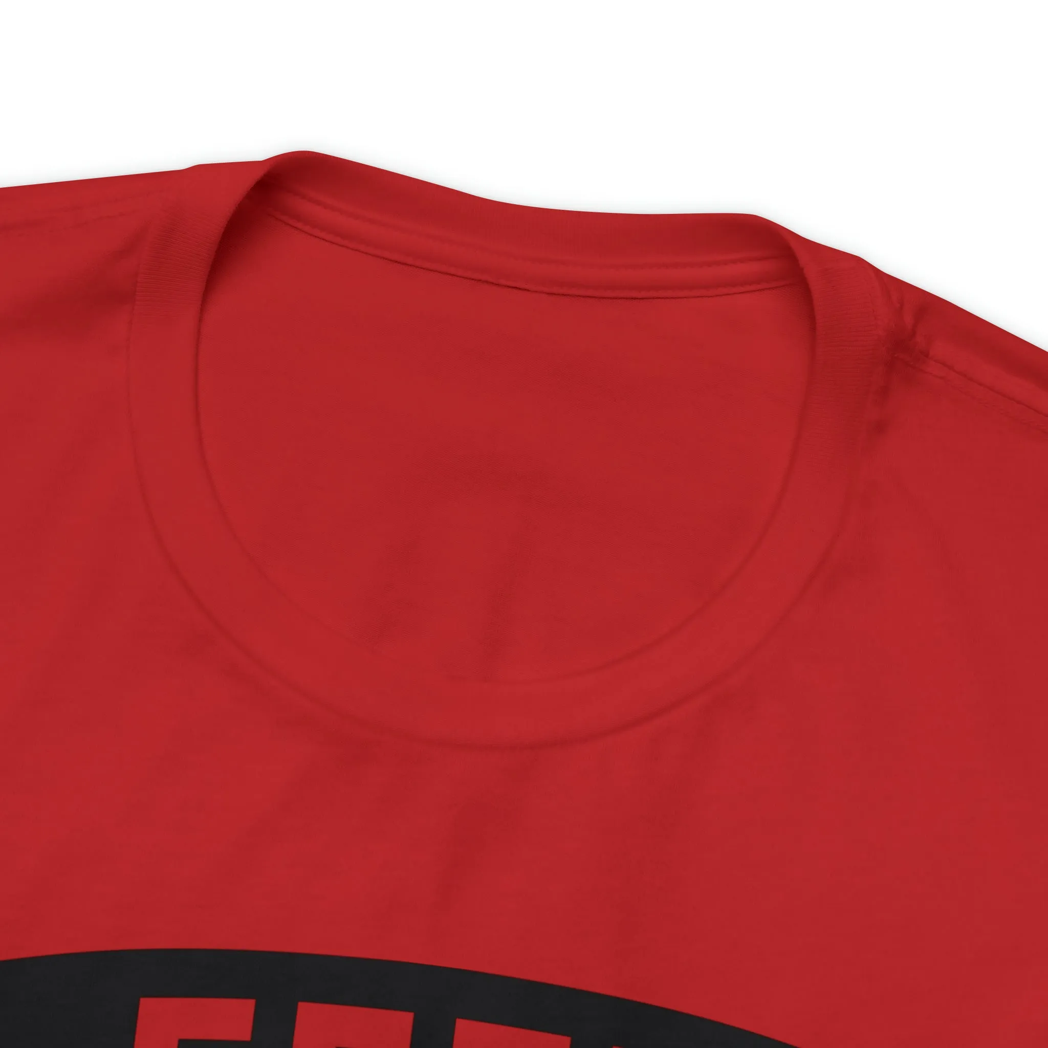 Feel Free After Having Wine - Unisex Jersey Short Sleeve Tee