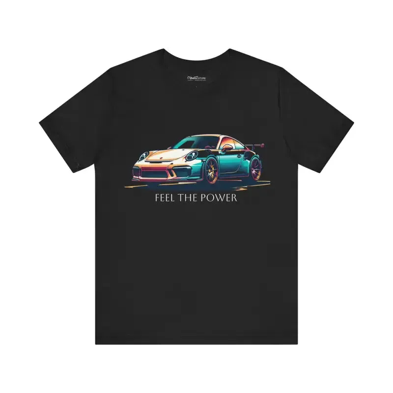 Feel the Poser Car Unisex Jersey Short Sleeve Tee