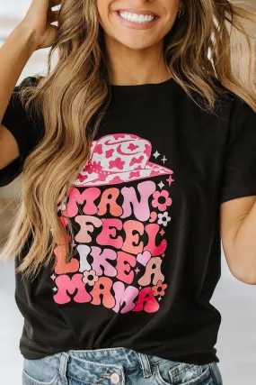 I Feel Like a Mama Top | Dropship