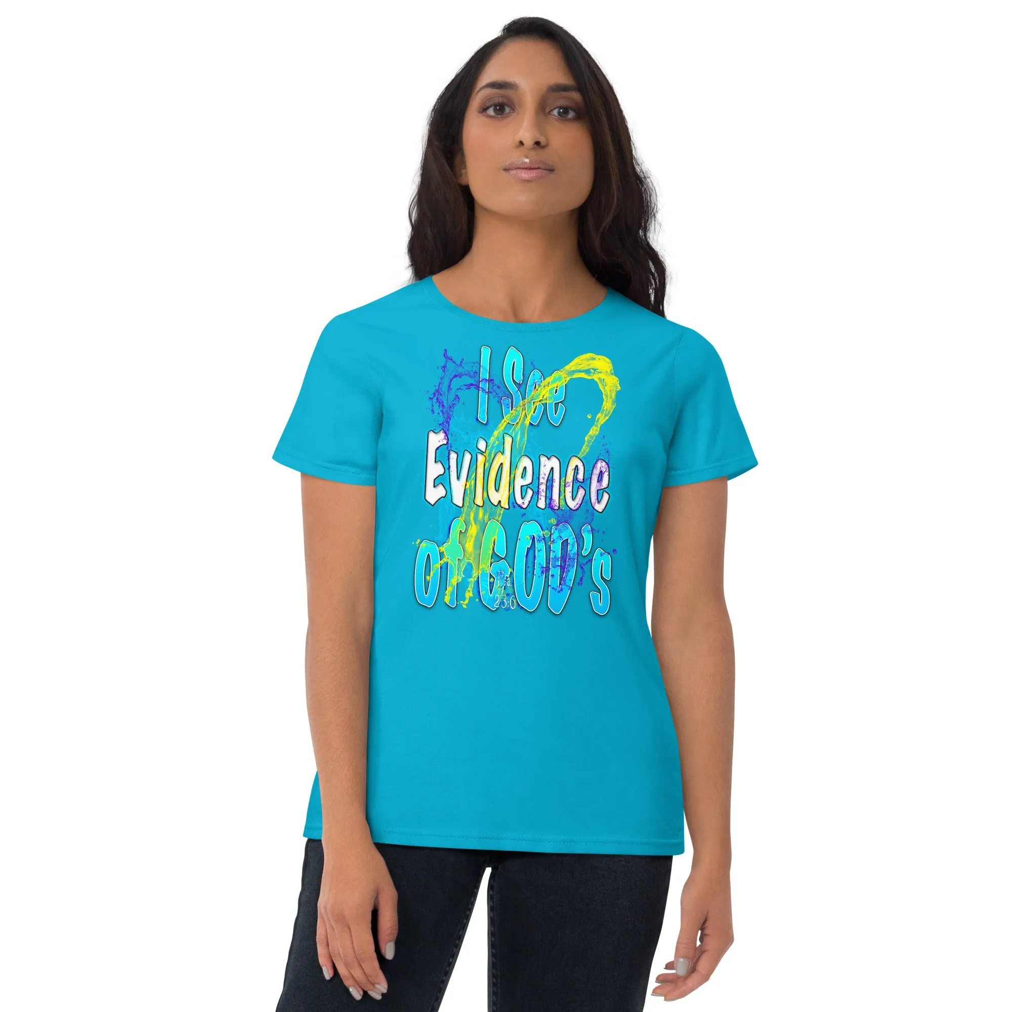 I See Evidence of God's Goodness Through Out My Life - Women's short sleeve t-shirt