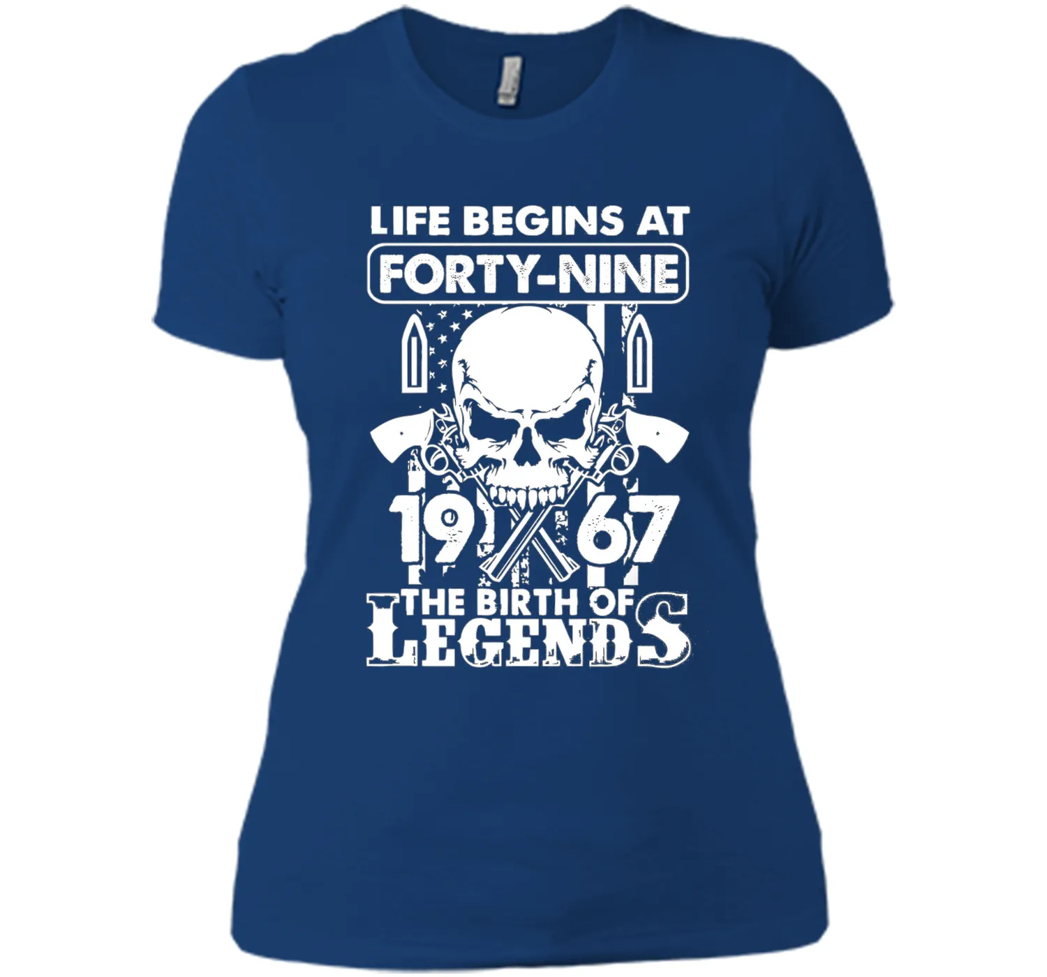 Life Begin At 49 - 1967 Birth Legends 49th Birthday T-shirts