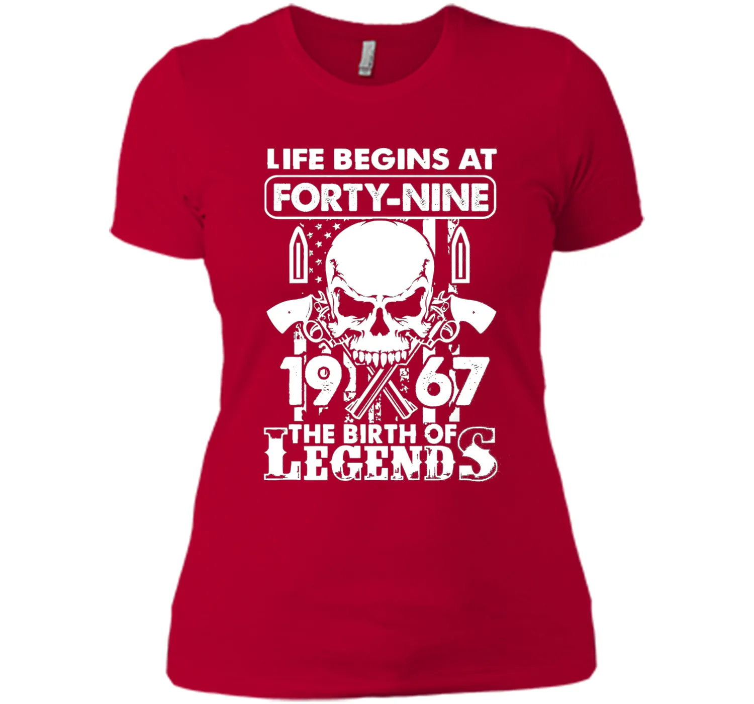 Life Begin At 49 - 1967 Birth Legends 49th Birthday T-shirts