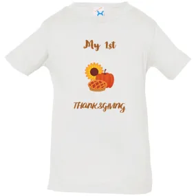 My 1st Thanksgiving -- Infant Jersey T-Shirt