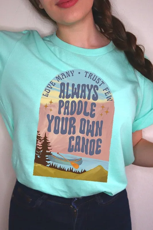 Paddle Your Own Canoe Nature Graphic T Shirts