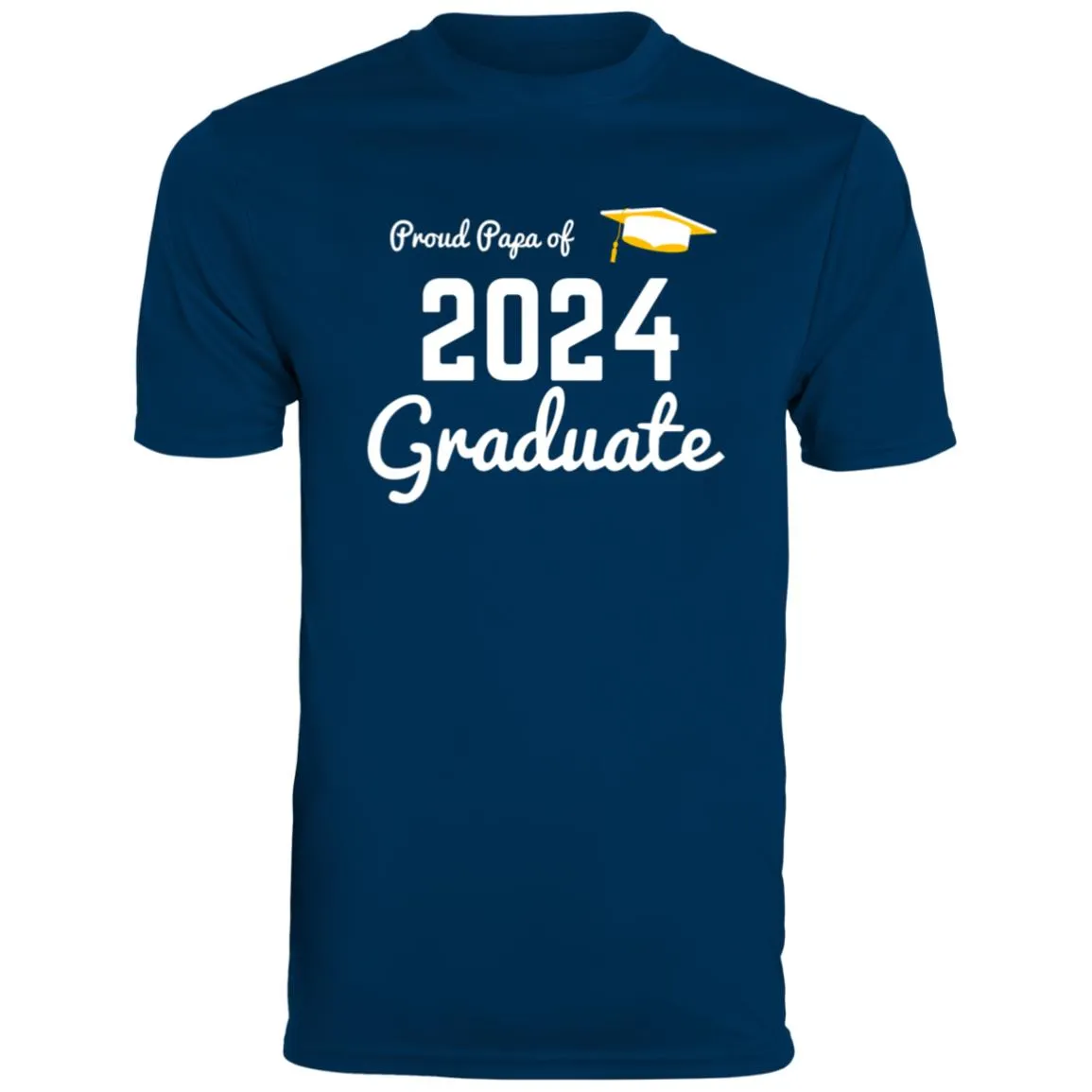 Proud Papa graduate 2024 white CLOSEOUT - 790 Men's Moisture-Wicking Tee