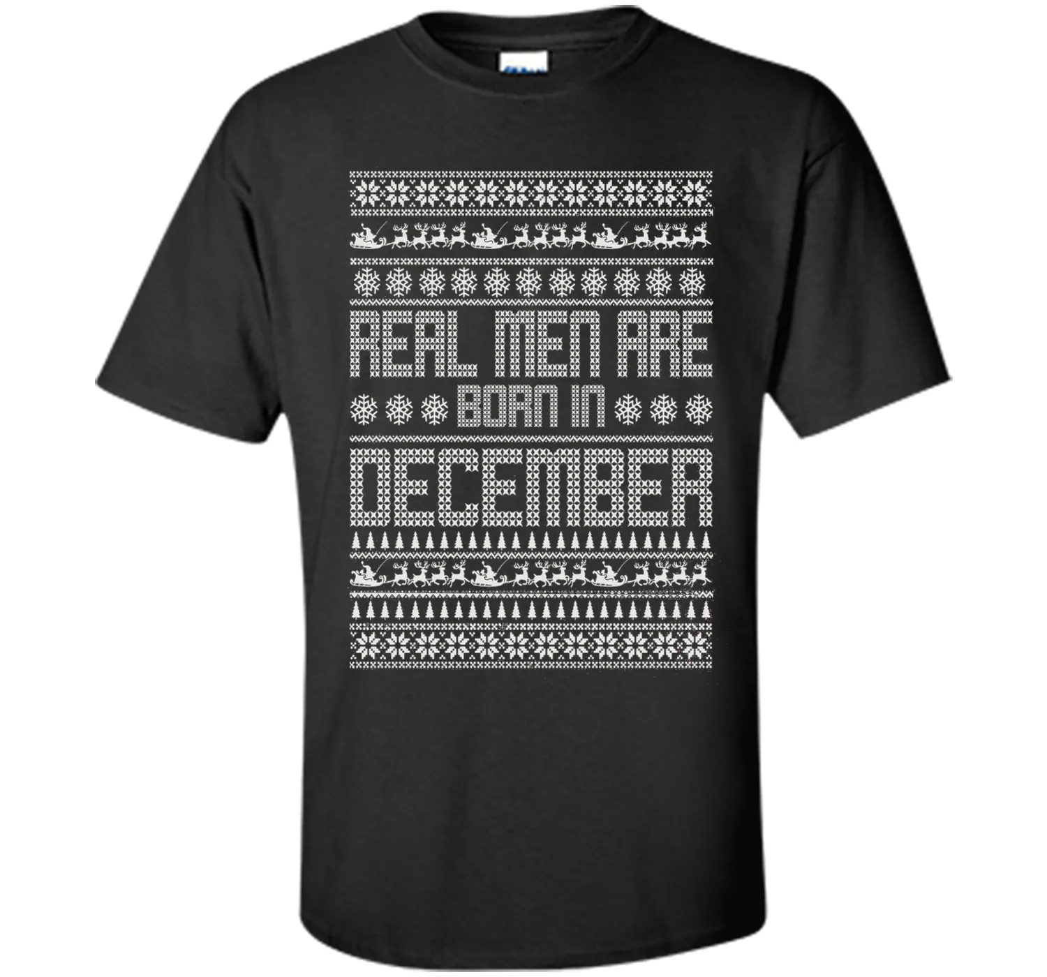 REAL MEN ARE BORN IN DECEMBER T-SHIRTS || CHRISTMAS SHIRTS