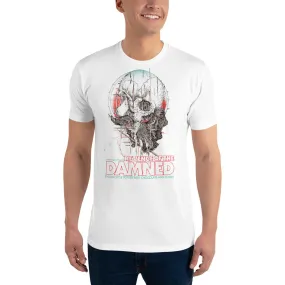 T-Shirt: Unisex Short Sleeve - Revenge of the Damned